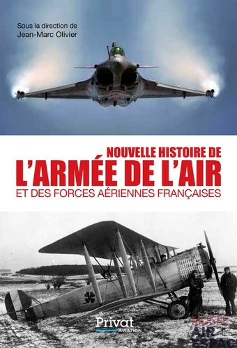 Livre : « Nouvelle Histoire De L’armée De L’Air Et Des Forces Aériennes ...