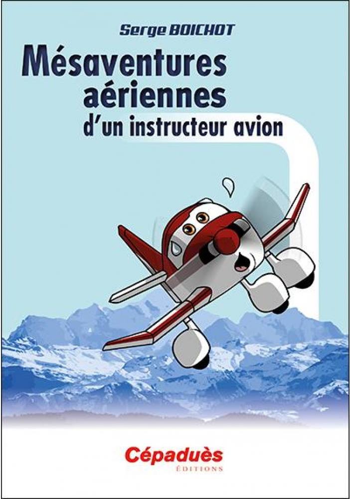 Book: “Aerial Mishaps of a Flight Instructor” - Passion News