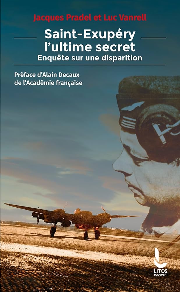 Libro. “Saint-Exupéry, el último secreto: la investigación de una desaparición”